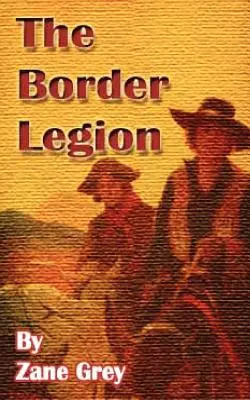 A határmenti légió - The Border Legion