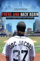 There and Back Again: Történetek egy harcoló tengerészgyalogosról - There and Back Again: Stories from a Combat Navy Corpsman