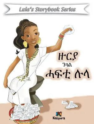 Zuria N'Gual Hafti Lula - Tigrinya gyermekkönyv - Zuria N'Gual Hafti Lula - Tigrinya Children Book