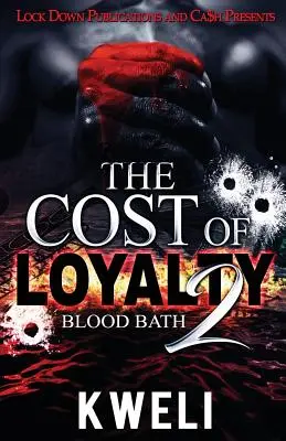 A hűség ára 2: Vérfürdő - The Cost of Loyalty 2: Blood Bath