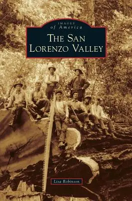 San Lorenzo völgye - San Lorenzo Valley