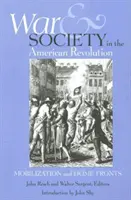 Háború és társadalom az amerikai forradalomban - War and Society in the American Revolution