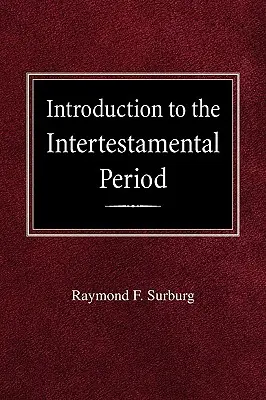 Bevezetés az intertestamentális időszakba - Introduction to the Intertestamental Period