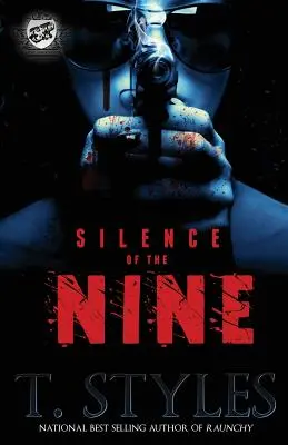 A kilencek csendje (The Cartel Publications Presents) - Silence of the Nine (the Cartel Publications Presents)