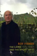 Hosszú és rövid: Versek 1955-2010 - The Long and the Short of It: Poems 1955-2010