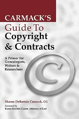 Carmack's Guide to Copyright & Contracts (Carmack útmutatója a szerzői jogról és a szerződésekről) - Carmack's Guide to Copyright & Contracts