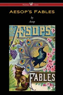 Aesopus meséi (Wisehouse Classics Edition) - Aesop's Fables (Wisehouse Classics Edition)