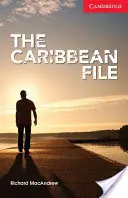 A karibi dosszié Kezdő/Elemi - The Caribbean File Beginner/Elementary