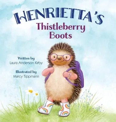 Henrietta csizmás csizmája - Henrietta's Thistleberry Boots