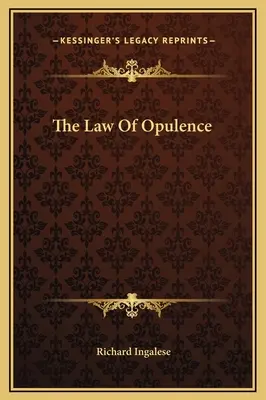 A bőség törvénye - The Law Of Opulence