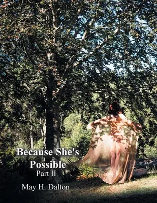 Mert ő lehetséges: Part Ii - Because She's Possible: Part Ii