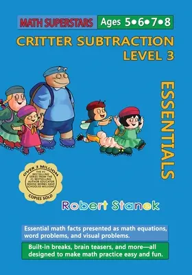 Math Superstars Subtraction Level 3: Essential Math Facts for Ages 5 - 8 Ages: Essential Math Facts for 5 - 8 - Math Superstars Subtraction Level 3: Essential Math Facts for Ages 5 - 8