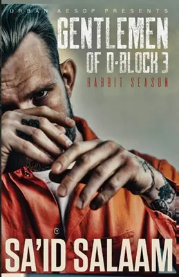 The Gentlemen of D-Block 3