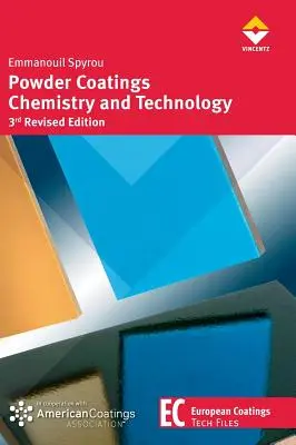 Porbevonatok kémiája és technológiája - Powder Coatings Chemistry and Technology