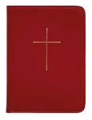 The Book of Common Prayer: És az egyház szentségeinek és egyéb szertartásainak és szertartásainak igazgatása - The Book of Common Prayer: And Administration of the Sacraments and Other Rites and Ceremonies of the Church