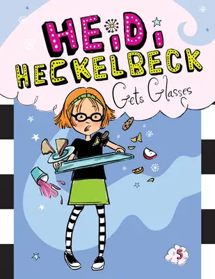 Heidi Heckelbeck szemüveges: #5 - Heidi Heckelbeck Gets Glasses: #5