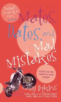 Társak, randevúk és őrült hibák - Mates, Dates, and Mad Mistakes