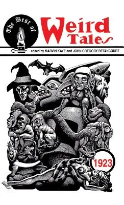 A Furcsa mesék legjobbjai - The Best of Weird Tales