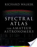 Spektrális atlasz amatőr csillagászok számára - Spectral Atlas for Amateur Astronomers