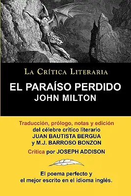 Az elveszett paradicsom John Milton, Az irodalmi kritika gyűjteménye A híres irodalomkritikus Juan Bautista Bergua, Ediciones Ibericas - El Paraiso Perdido de John Milton, Coleccion La Critica Literaria Por El Celebre Critico Literario Juan Bautista Bergua, Ediciones Ibericas