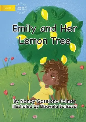 Emily és a citromfa - Emily And Her Lemon Tree