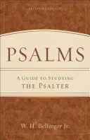 Zsoltárok: Útmutató a zsoltár tanulmányozásához - Psalms: A Guide to Studying the Psalter