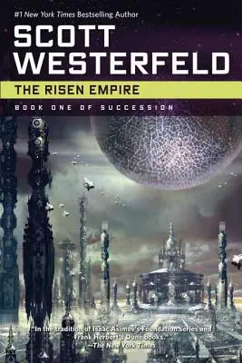 A feltámadt birodalom: Az utódlás első könyve - The Risen Empire: Book One of Succession