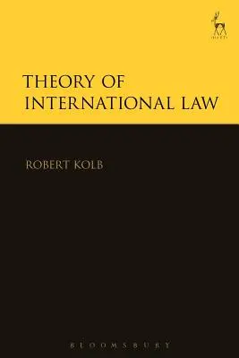 A nemzetközi jog elmélete - Theory of International Law