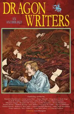 Sárkányírók: Egy antológia - Dragon Writers: An Anthology