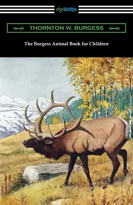 The Burgess Animal Book for Children