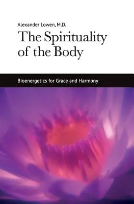 A test spiritualitása - The Spirituality of the Body