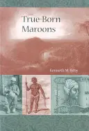 True-Born Maroons