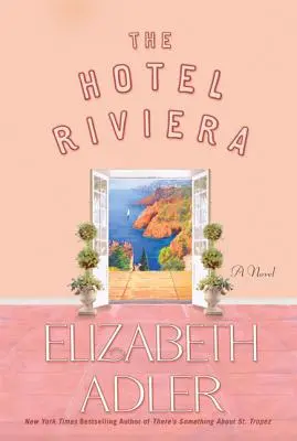 A Hotel Riviera - The Hotel Riviera