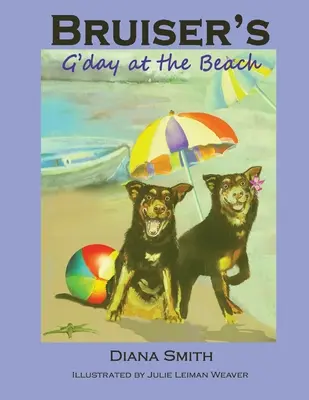 Bruiser's G'Day a tengerparton - Bruiser's G'Day at the Beach