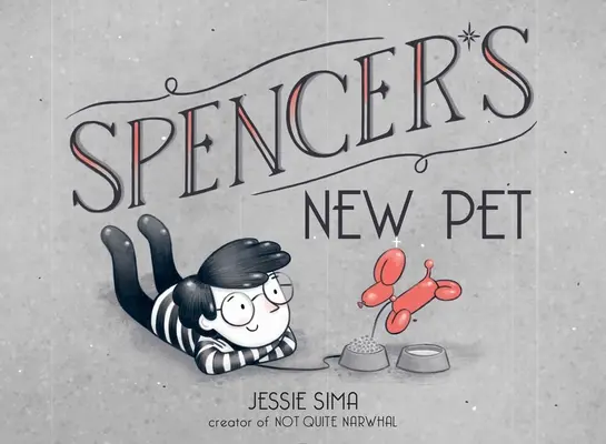 Spencer új háziállata - Spencer's New Pet