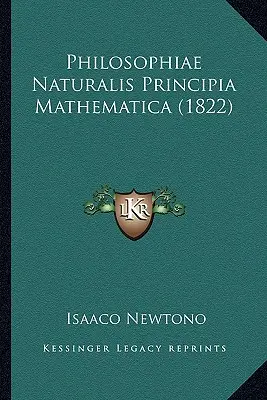 Philosophiae Naturalis Principia Mathematica (1822)