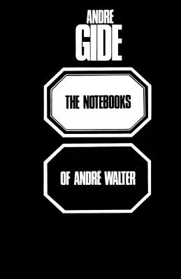 Andre Walter jegyzetfüzetei - The Notebooks of Andre Walter