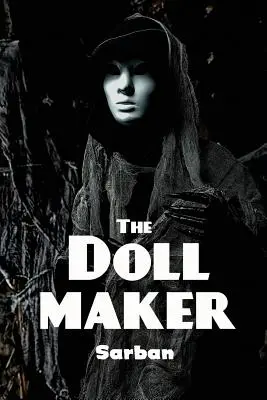 A babakészítő - The Doll Maker