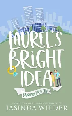 Laurel ragyogó ötlete - Laurel's Bright Idea