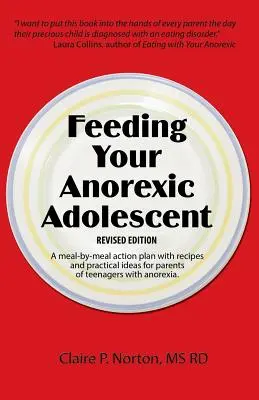 Az anorexiás kamasz táplálása - Feeding Your Anorexic Adolescent