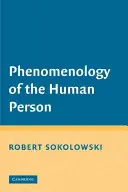 Az emberi személy fenomenológiája - Phenomenology of the Human Person