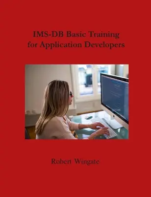 IMS-DB alapképzés alkalmazásfejlesztők számára - IMS-DB Basic Training For Application Developers