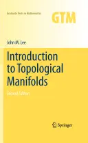 Bevezetés a topológiai sokaságokba - Introduction to Topological Manifolds