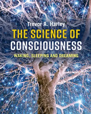 A tudatosság tudománya - The Science of Consciousness
