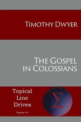 Az evangélium a Kolosséhoz írt levélben - The Gospel in Colossians