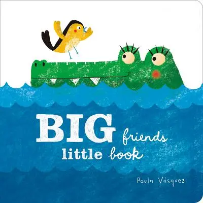 Nagy barátok, kis könyv - Big Friends, Little Book