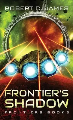 Frontier's Shadow: A Space Opera Adventure (A határ árnyéka) - Frontier's Shadow: A Space Opera Adventure