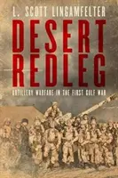 Desert Redleg: Tüzérségi hadviselés az első öbölháborúban - Desert Redleg: Artillery Warfare in the First Gulf War