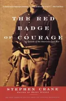 A bátorság vörös jelvénye: Egy epizód az amerikai polgárháborúból - The Red Badge of Courage: An Episode of the American Civil War