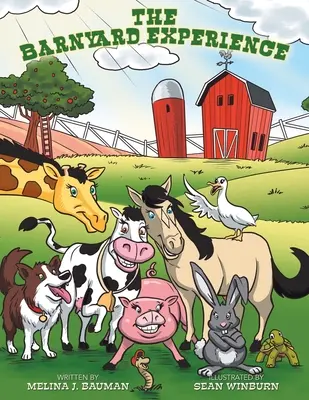 A Barnyard Experience - The Barnyard Experience